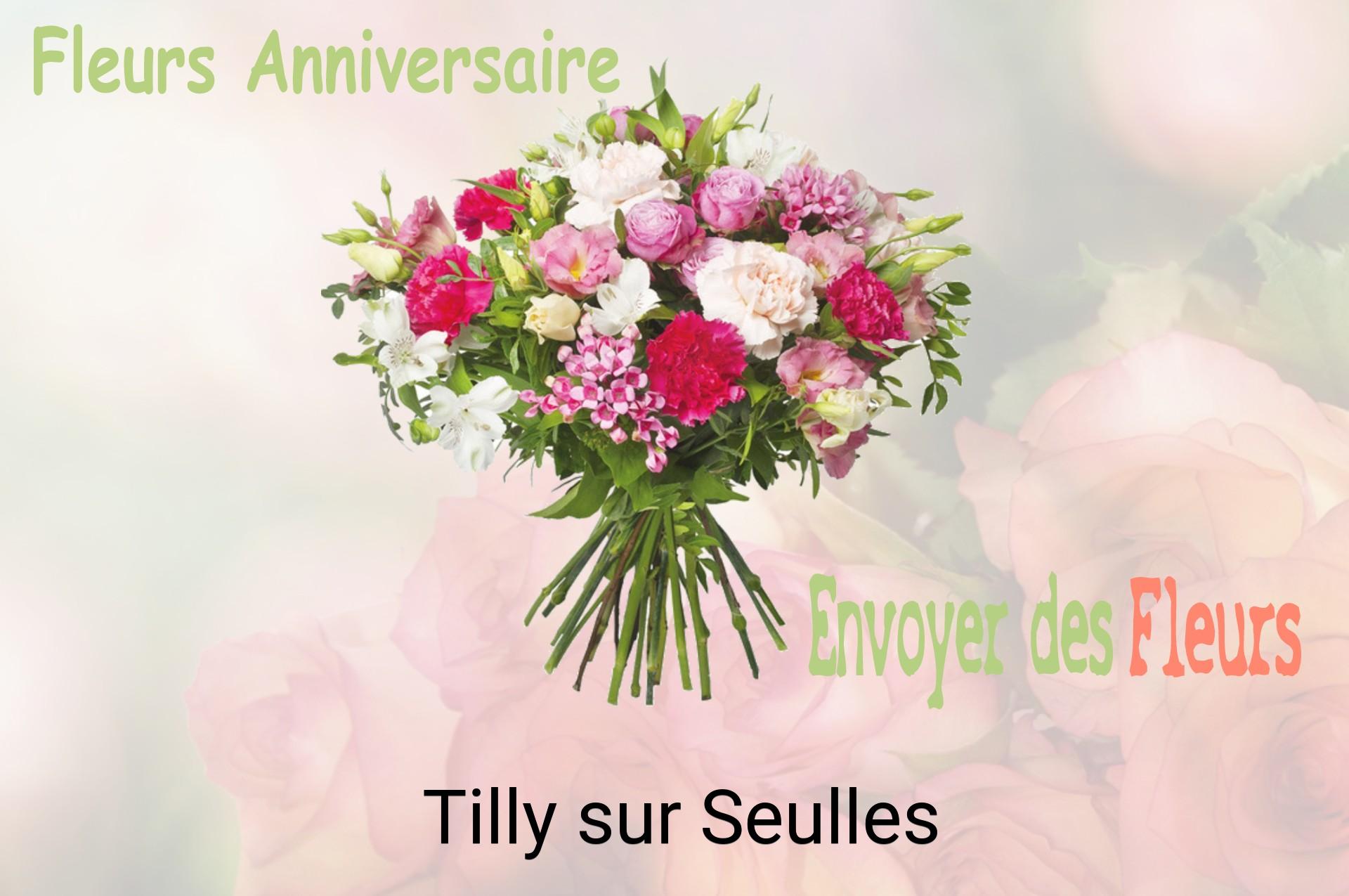 Bouquet de fleurs d’anniversaire livré à Tilly-sur-Seulles